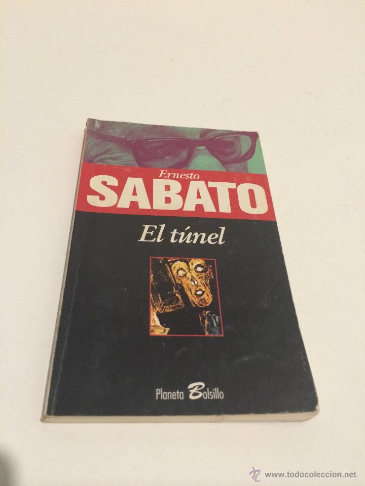 Libros de segunda mano: LIBRO EL T&Uacute;NEL (ERNESTO SABATO) - Foto 1