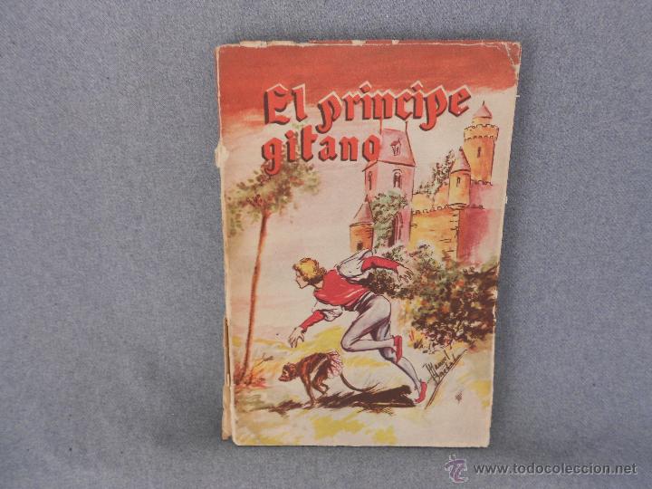 Libros de segunda mano: EL PRINCIPE GITANO - Foto 1