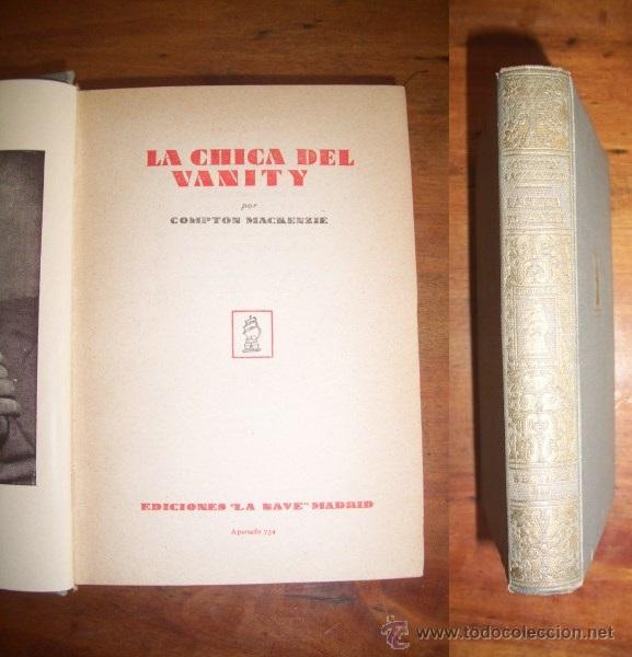 Libros de segunda mano: MACKENZIE, Compton. La chica del Vanity - Foto 1