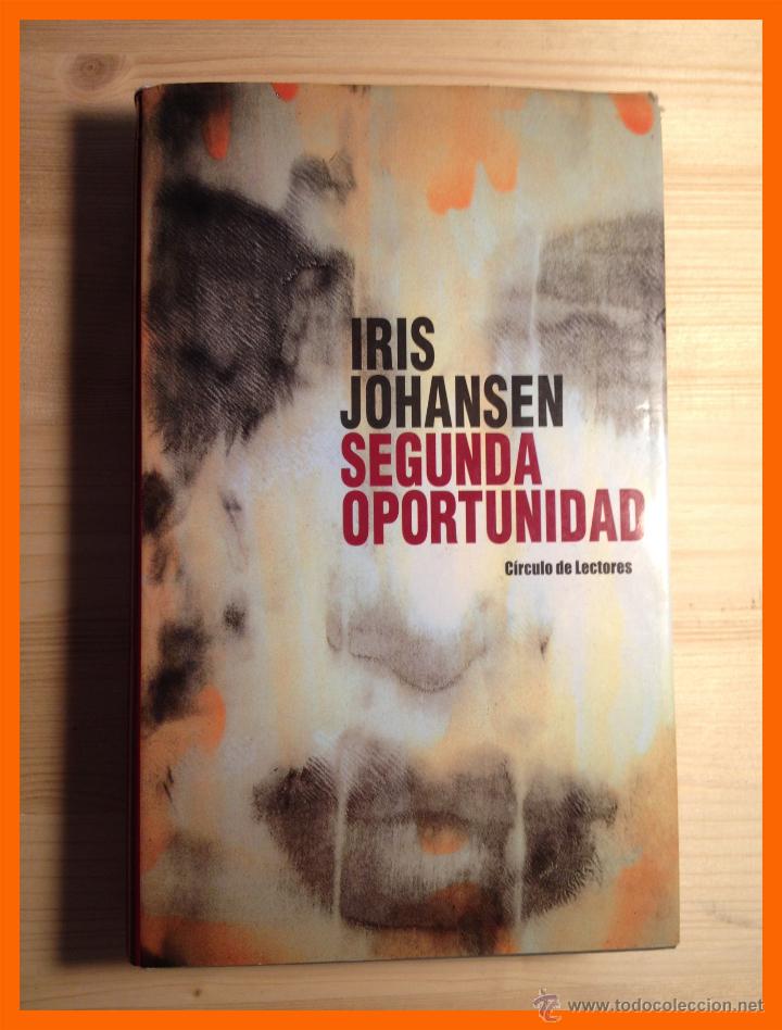 Libros de segunda mano: Segunda Oportunidad - Iris Johansen - Foto 1