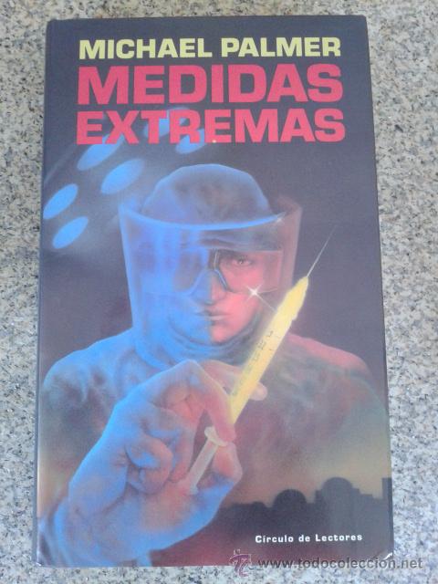 Libros de segunda mano: MEDIDAS EXTREMAS -- MICHAEL PALMER -- CIRCULO -- - Foto 1