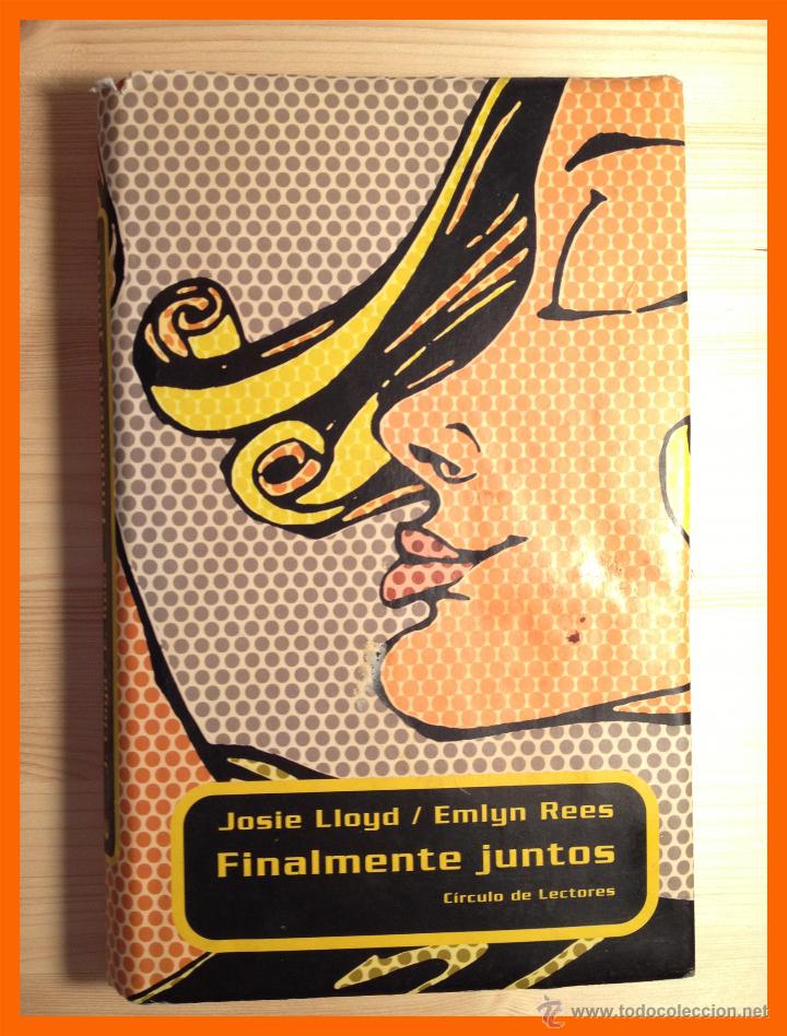 Libros de segunda mano: Finalmente juntos - Josie Lloyd y Emlyn Rees - Foto 1