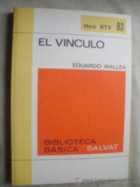Libros de segunda mano: EL V&Iacute;NCULO. MALLEA, Eduardo. 1970 - Foto 1