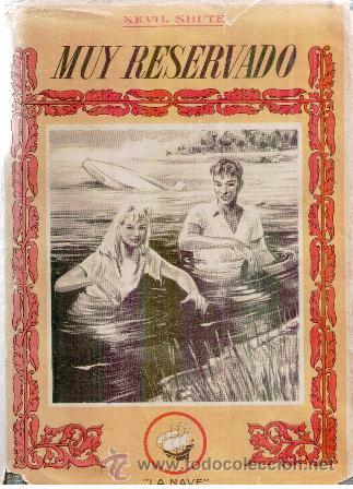 Libros de segunda mano: Muy Reservado, Nevil Shute - Foto 1