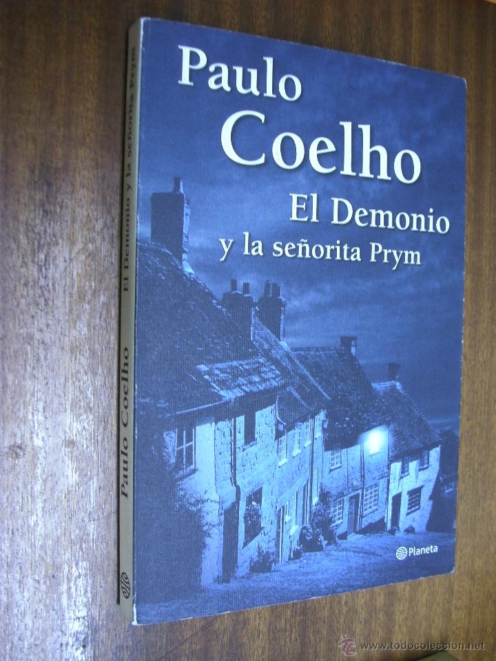 El Demonio Y La Señorita Prym Paulo Coelho Planeta 1ª Edición 2001 - 