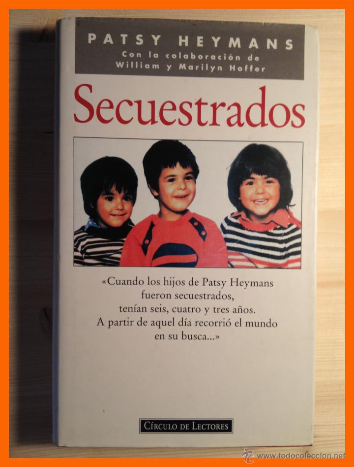 Libros de segunda mano: Secuestrados - Patsy Heymans - Foto 1