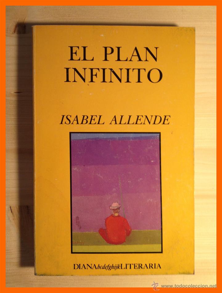 Libros de segunda mano: El Plan Infinito - Isabel Allende - Foto 1