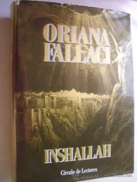 Libros de segunda mano: INSHALLAH. FALLACI, Oriana. 1992 - Foto 1