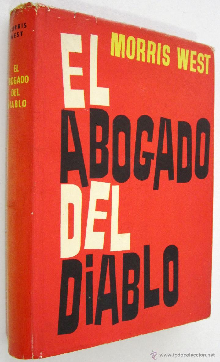 Libros de segunda mano: MORRIS WEST: EL ABOGADO DEL DIABLO. - Foto 1