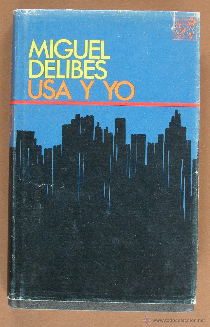 Libros de segunda mano: Usa y Yo. Miguel Delibes - Foto 1