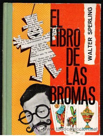 Libros de segunda mano: El libro de las bromas, Walter Sperling - Foto 1
