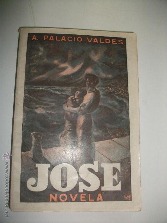 Libros de segunda mano: JOSE - A. PALACIO VALDES - Foto 1