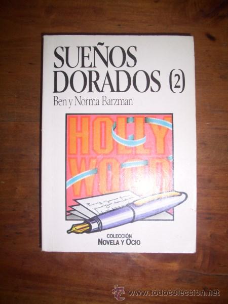 Libros de segunda mano: BARZMAN, Ben. Sue&ntilde;os dorados (2) - Foto 1