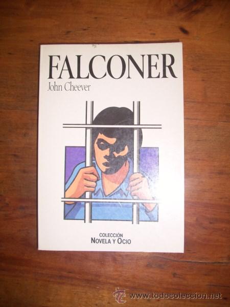Libros de segunda mano: CHEEVER, John. Falconer - Foto 1
