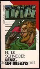 Libros de segunda mano: LENZ, UN RELATO, PETER SCHNEIDER, CIRCULO DE LECTORES - Foto 1