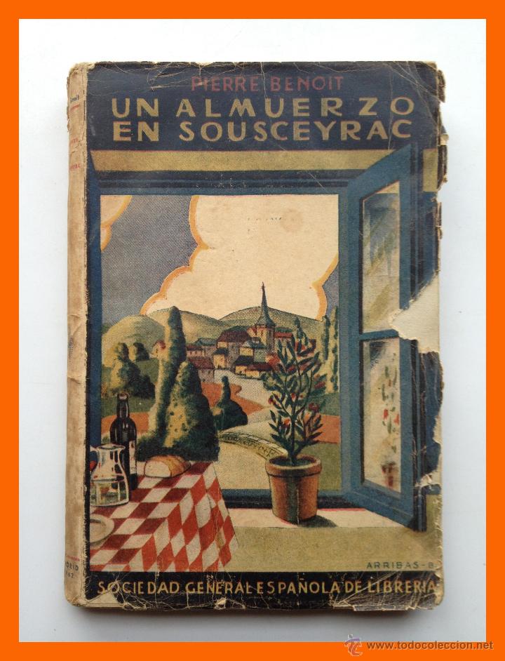 Libros de segunda mano: Un almuerzo en Sousceyrac - Pierre Benoit - Foto 1