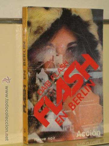 Libros de segunda mano: FLASH EN BERLIN - EDIT. NUEVA SITUACION - Foto 1