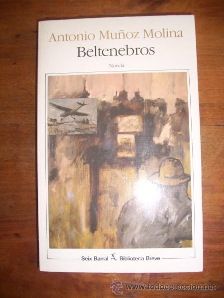 Libros de segunda mano: MU&Ntilde;OZ MOLINA, Antonio. Beltenebros - Foto 1
