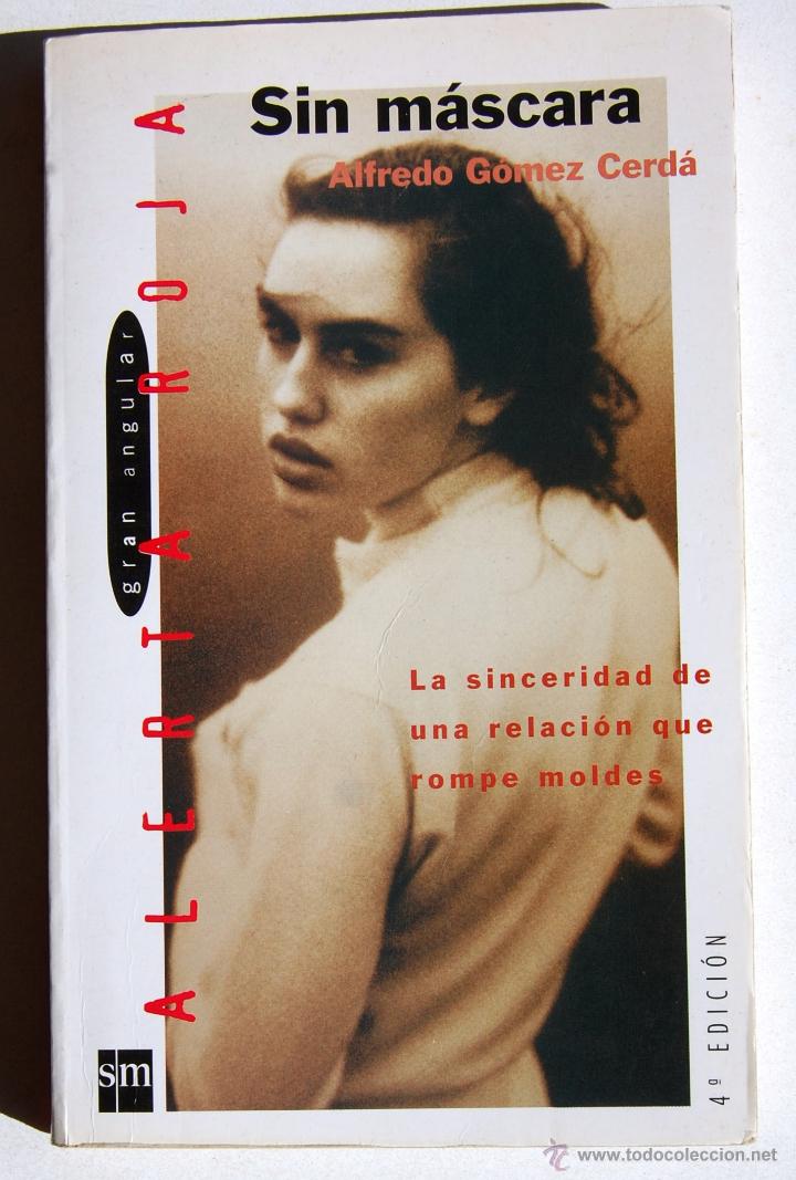 Libros de segunda mano: Sin mascara, de Alfredo G&oacute;mez Cerd&aacute;. - Foto 1