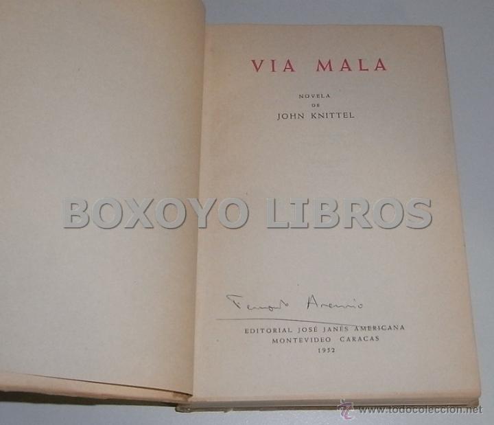 Libros de segunda mano: KNITTEL, John. V&iacute;a mala - Foto 2