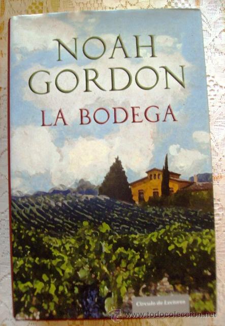 Libros de segunda mano: Libro La bodega de Noah Gordon Edit Circulo de lectores Tapa dura - Foto 1