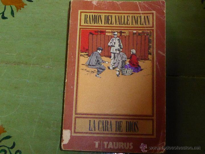 Libros de segunda mano: La cara de Dios. R. del Valle Incl&aacute;n. - Foto 1