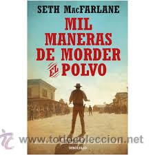Libros de segunda mano: mil maneras de morder el polvo,seth macfarlane - Foto 1