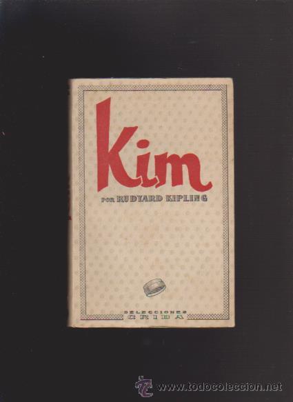 Libros de segunda mano: KIM - RUDYARD KIPLING - SELECCIONES CRIBA - Foto 1