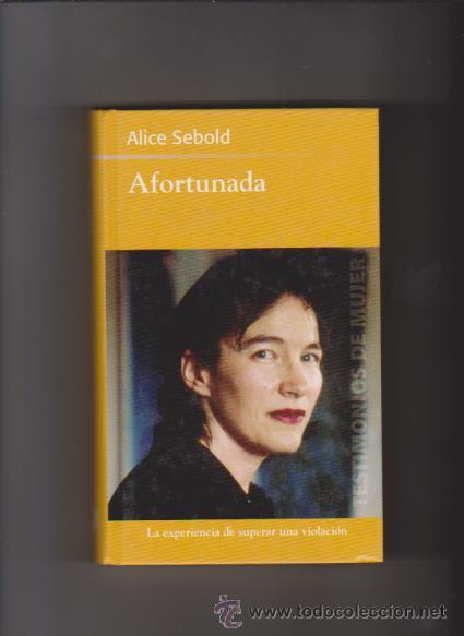 Libros de segunda mano: ALICE SEBOLD - AFORTUNADA - R B A EDITORIAL 2004 - Foto 1