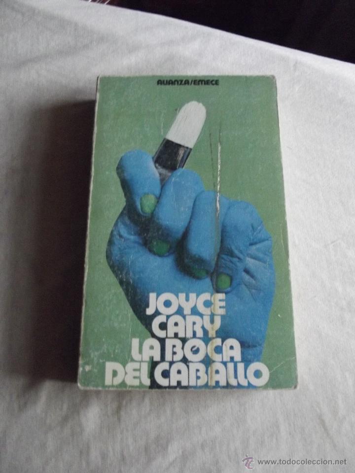 Libros de segunda mano: LA  BOCA DEL CABALLLO POR JOYCE CARY - Foto 1