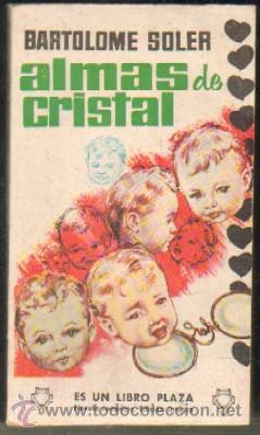 Libros de segunda mano: ALMAS DE CRISTAL   A-LIPLA-265 - Foto 1