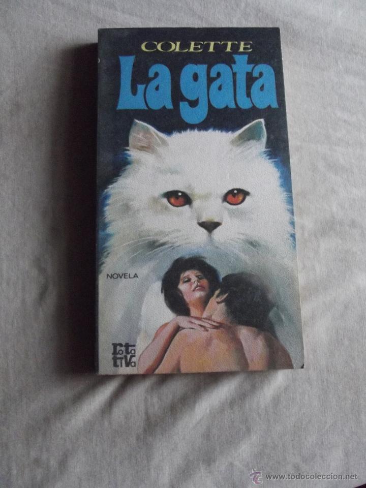 Libros de segunda mano: LA GATA POR COLETTE - Foto 1