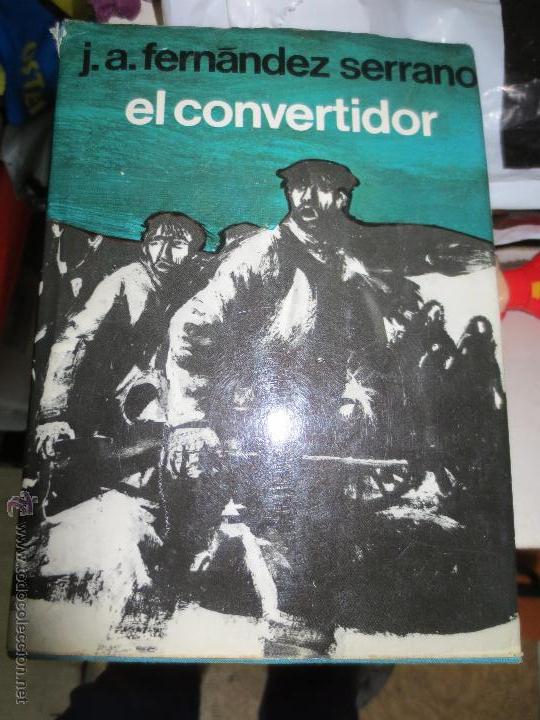 Libros de segunda mano: el convertidor. j.a.fernandez serrano - Foto 1