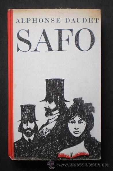 Libros de segunda mano: Alphonse Daudet: Safo, C&iacute;rculo de Lectores, 1966 - Foto 1