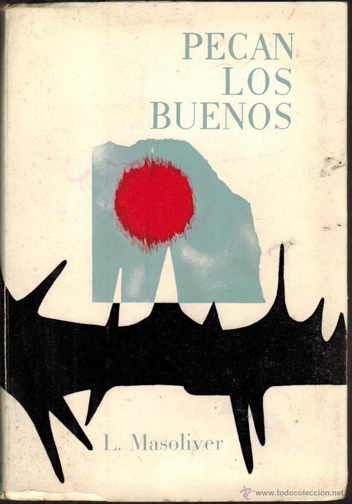 Second hand books: MASOLIVER, Liberata. Pecan los buenos