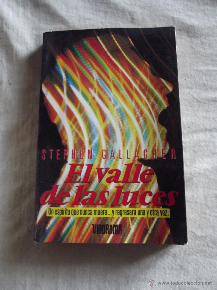 Libros de segunda mano: EL VALLE DE LAS LUCES POR STEPHEN GALLAGHER - Foto 1