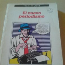 Libros de segunda mano: EL NUEVO PERIODISMO - TOM WOLFE - EDITORIAL ANAGRAMA, 1988