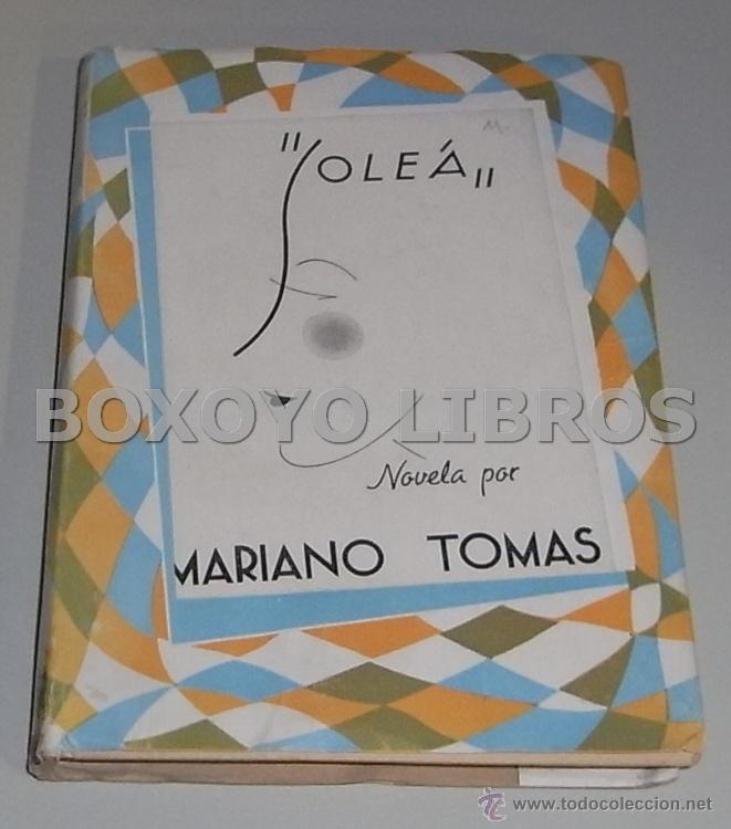 Libros de segunda mano: TOM&Aacute;S, Mariano. Sole&aacute;. Novela - Foto 1