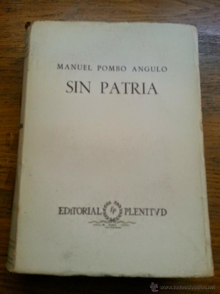 Libros de segunda mano: SIN PATRIA, MANUEL POMBO ANGULO - Foto 1