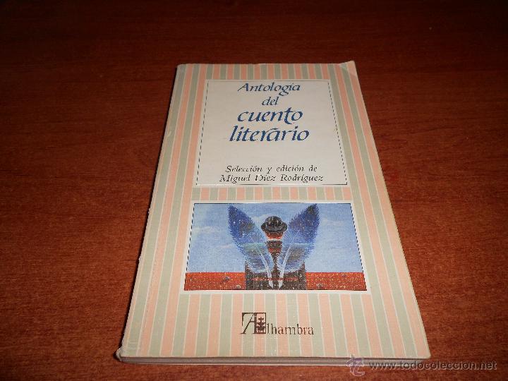 Libros de segunda mano: ANTOLOGIA DEL CUENTO LITERARIO