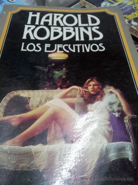 Libros de segunda mano: LOS EJECUTIVOS. HAROLD ROBBINS.  1975 - Foto 1