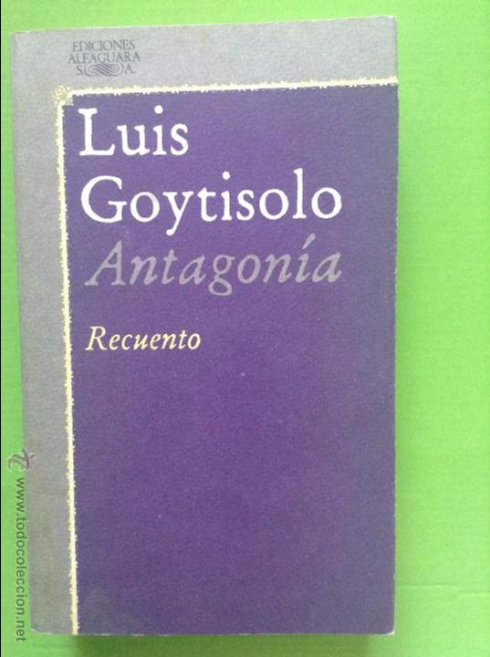Libros de segunda mano: RECUENTO LUIS GOYTISOLO ANTAGONIA