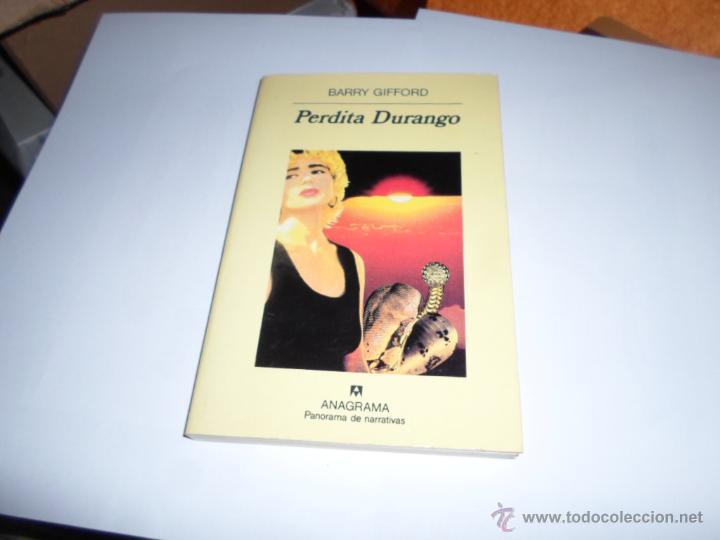 Libros de segunda mano: Barry Gifford, Perdita Durango, Anagrama, 254 - Foto 1