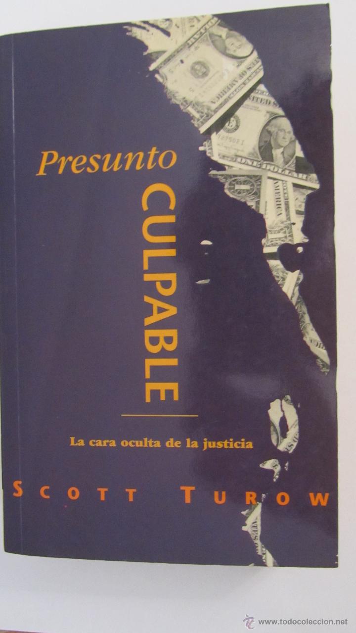 Libros de segunda mano: PRESUNTO CULPABLE DE SCOTT TUROW (EDICIONES B) - Foto 1