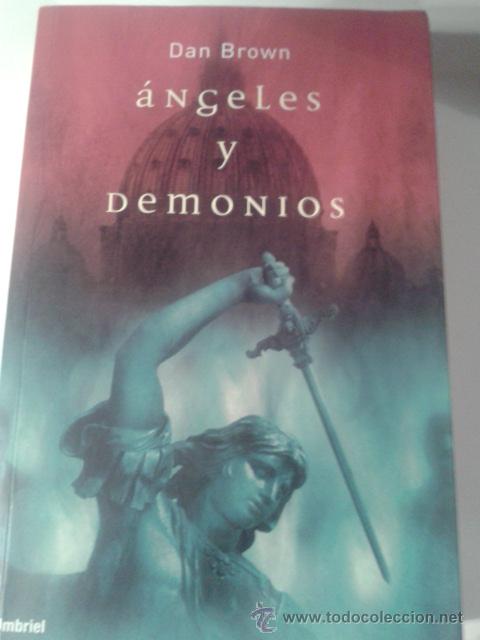 Libros de segunda mano: DAN BROWN - ANGELES Y DEMONIOS - Foto 1