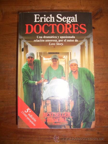 Libros de segunda mano: SEGAL, Erich. Doctores - Foto 1