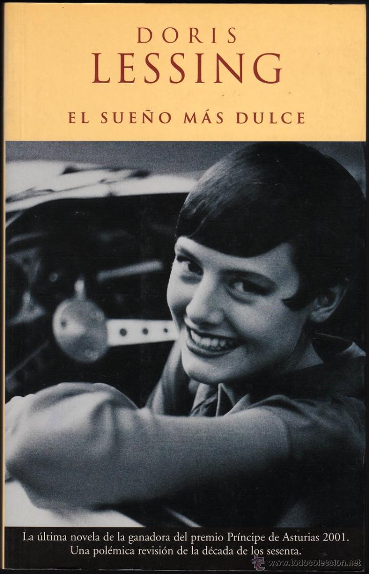 Libros de segunda mano: El Sue&ntilde;o M&aacute;s Dulce - Doris Lessing - Foto 1