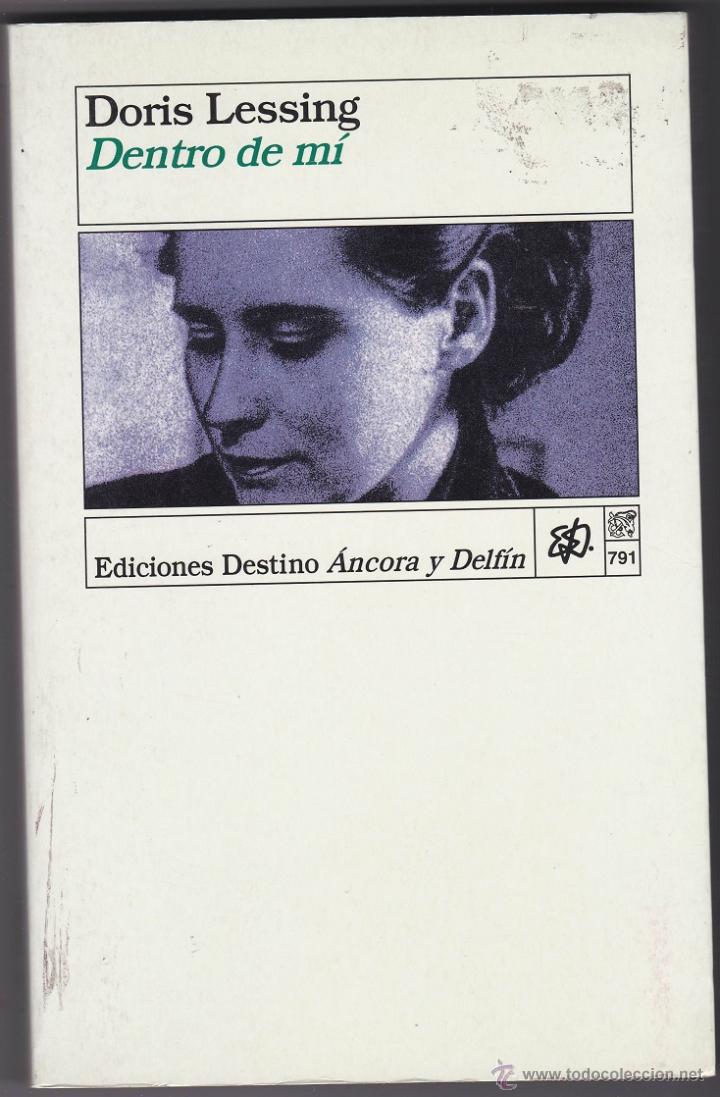 Libros de segunda mano: Dentro de M&iacute; - Doris Lessing - Foto 1