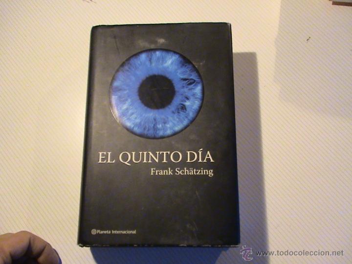 Libros de segunda mano: El quinto d&iacute;a (autor: Frank Sch&auml;tzing) - Foto 1