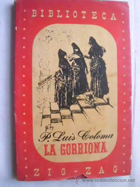 Libros de segunda mano: LA GORRIONA. COLOMA, Luis. 1945 - Foto 1